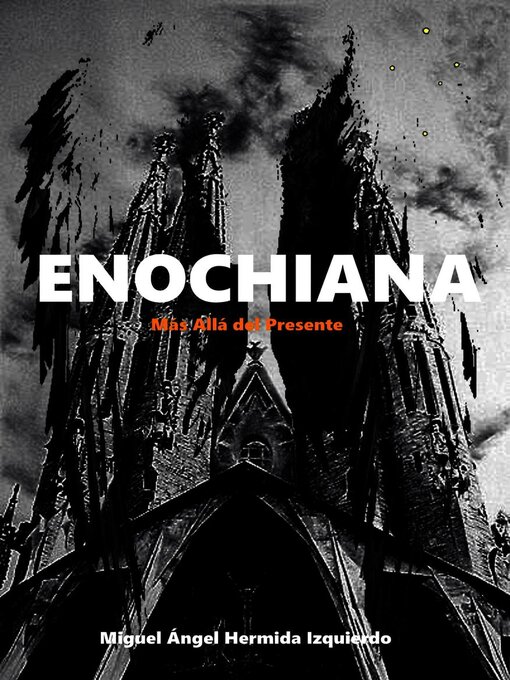 Title details for Enochiana by Miguel Ángel Hermida Izquierdo - Available